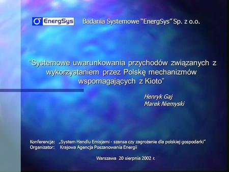 Badania Systemowe “EnergSys” Sp. z o.o.
