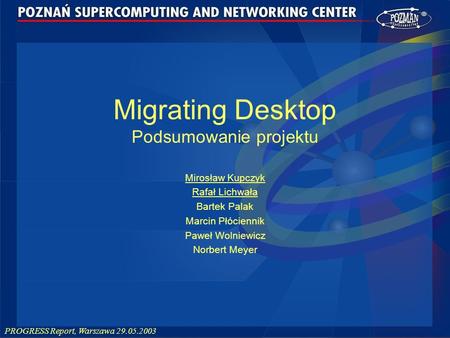 Migrating Desktop Podsumowanie projektu