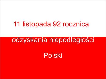 odzyskania niepodległości Polski