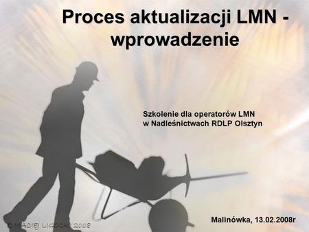 Proces aktualizacji LMN - wprowadzenie
