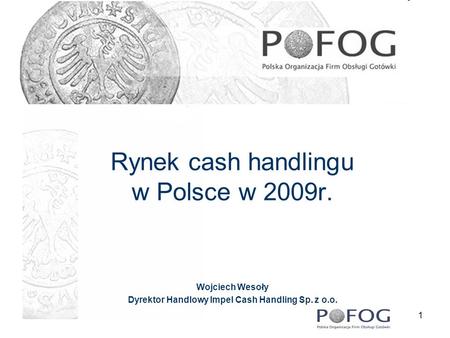 Rynek cash handlingu w Polsce w 2009r.