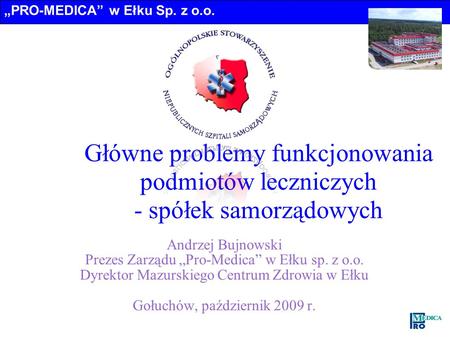 „PRO-MEDICA” w Ełku Sp. z o.o.