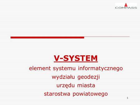 V-SYSTEM element systemu informatycznego wydziału geodezji