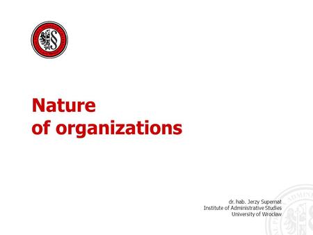 Nature of organizations