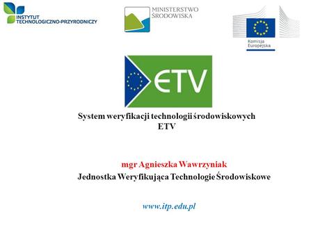 System weryfikacji technologii środowiskowych ETV