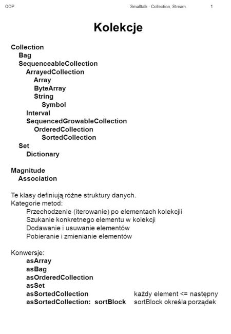 Kolekcje Collection Bag SequenceableCollection ArrayedCollection Array