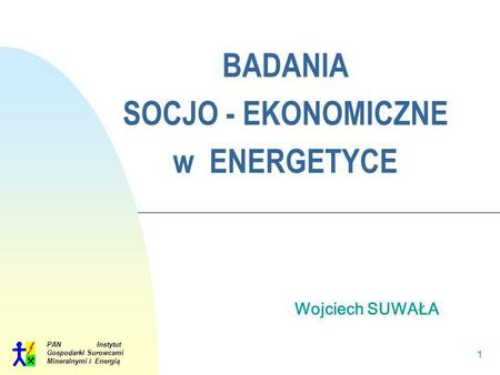 BADANIA SOCJO - EKONOMICZNE w ENERGETYCE