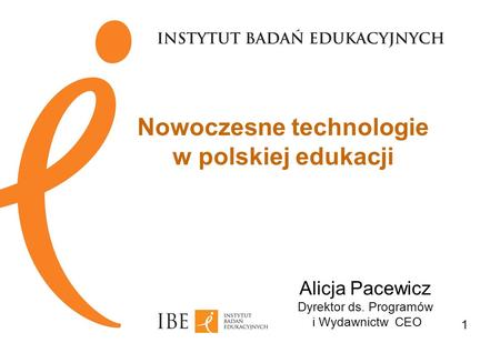 Nowoczesne technologie w polskiej edukacji