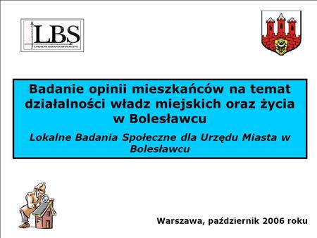 Lokalne Badania Społeczne dla Urzędu Miasta w Bolesławcu