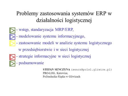 Problemy zastosowania systemów ERP w działalności logistycznej