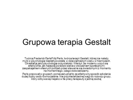 Grupowa terapia Gestalt