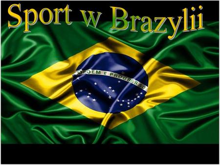 Sport w Brazylii.