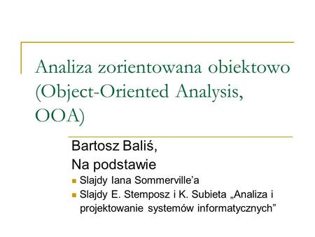 Analiza zorientowana obiektowo (Object-Oriented Analysis, OOA)