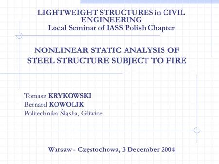 NONLINEAR STATIC ANALYSIS OF STEEL STRUCTURE SUBJECT TO FIRE