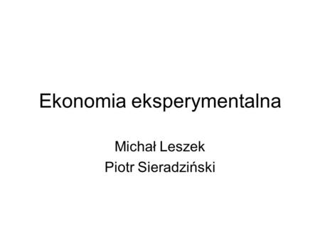 Ekonomia eksperymentalna