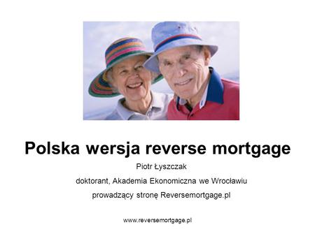 Polska wersja reverse mortgage