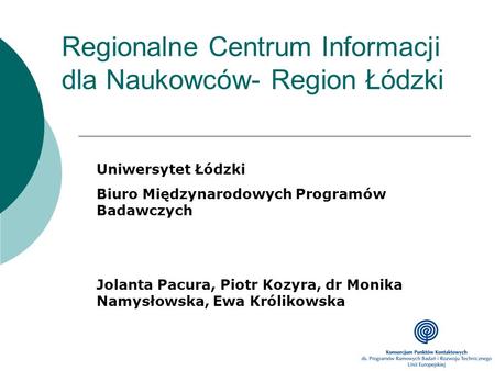 Regionalne Centrum Informacji dla Naukowców- Region Łódzki