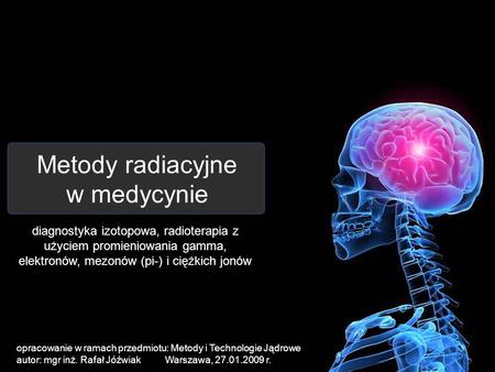 Metody radiacyjne w medycynie