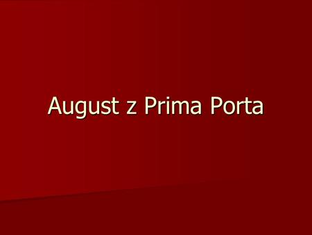 August z Prima Porta.