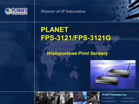 PLANET FPS-3121/FPS-3121G Wieloportowe Print Serwery.