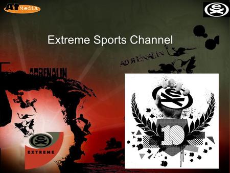 Extreme Sports Channel. Extreme Sports Channel - geneza Grupa Extreme powstała w 1995r. z inicjatywy pasjonatów sportów extremalnych. Kanał Extreme nadaje.