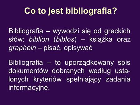 Co to jest bibliografia?