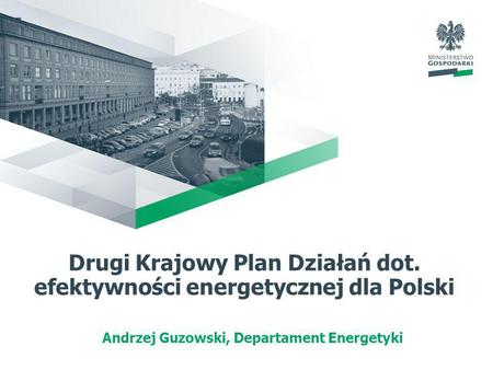 Drugi Krajowy Plan Działań dot. efektywności energetycznej dla Polski