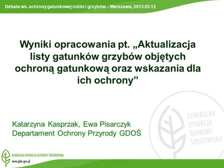 Debata ws. ochrony gatunkowej roślin i grzybów – Warszawa,