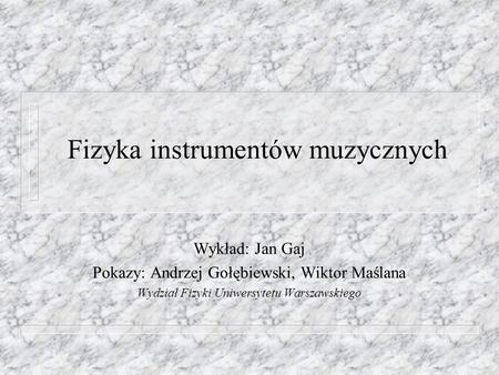 Fizyka instrumentów muzycznych