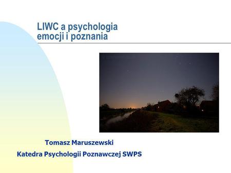 LIWC a psychologia emocji i poznania