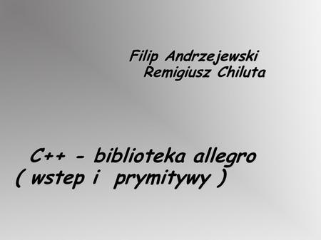 Filip Andrzejewski Remigiusz Chiluta