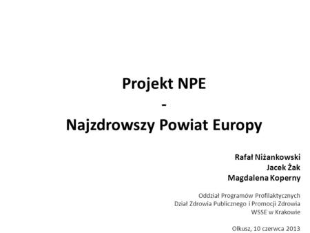 Projekt NPE - Najzdrowszy Powiat Europy