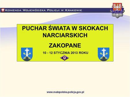 PUCHAR ŚWIATA W SKOKACH NARCIARSKICH ZAKOPANE 10 - 12 STYCZNIA 2013 ROKU.