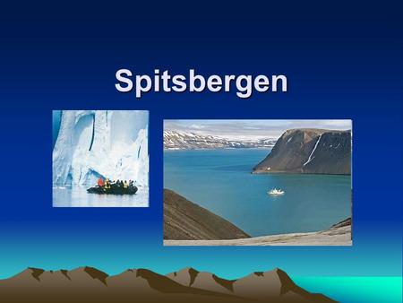 Spitsbergen.