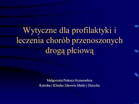 Małgorzata Piskorz-Szymendera