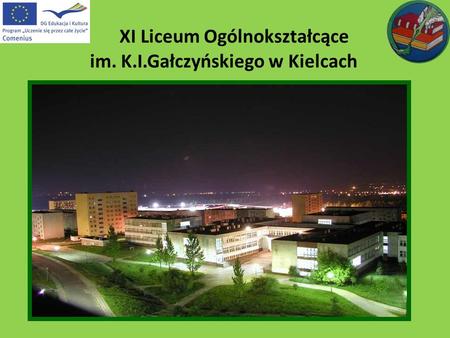 XI Liceum Ogólnokształcące im. K.I.Gałczyńskiego w Kielcach