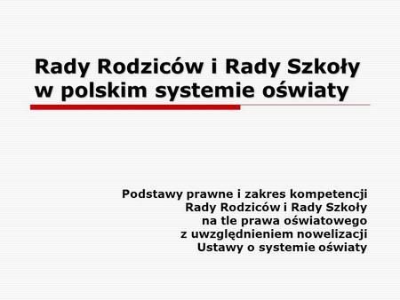 Rady Rodziców i Rady Szkoły w polskim systemie oświaty