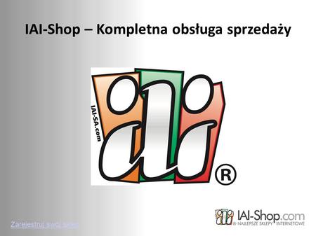 IAI-Shop – Kompletna obsługa sprzedaży