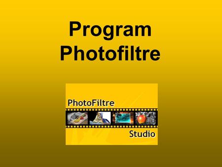 Program Photofiltre.