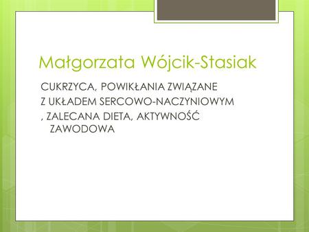 Małgorzata Wójcik-Stasiak