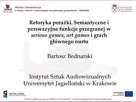 Instytut Sztuk Audiowizualnych Uniwersytet Jagielloński w Krakowie