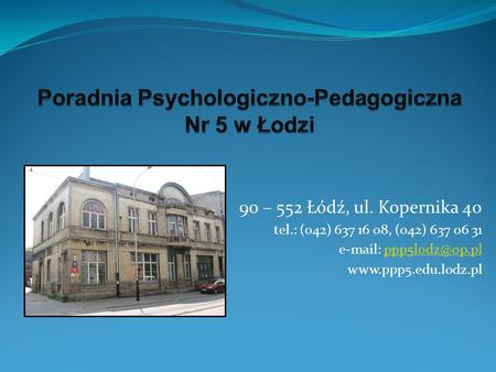 Poradnia Psychologiczno-Pedagogiczna Nr 5 w Łodzi