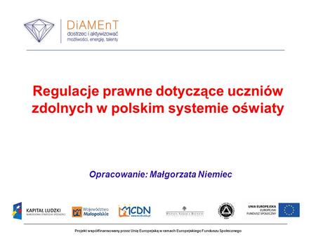 Regulacje prawne dotyczące uczniów zdolnych w polskim systemie oświaty