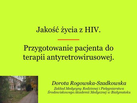 Dorota Rogowska-Szadkowska