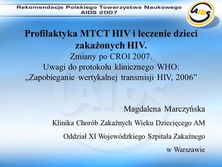 „Zapobieganie wertykalnej transmisji HIV, 2006”