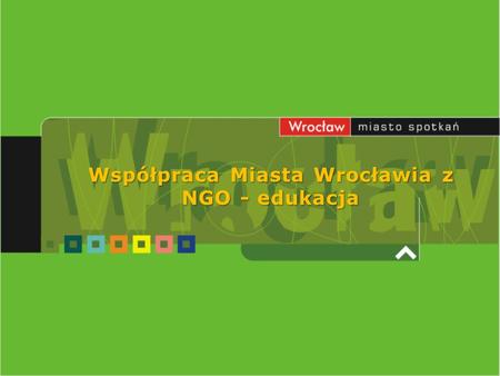 Współpraca Miasta Wrocławia z NGO - edukacja