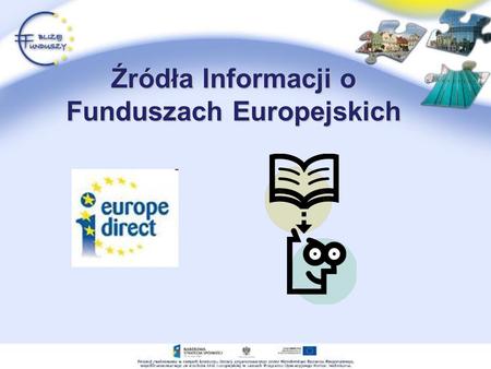 Źródła Informacji o Funduszach Europejskich