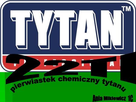 pierwiastek chemiczny tytanu