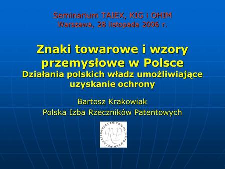 Bartosz Krakowiak Polska Izba Rzeczników Patentowych