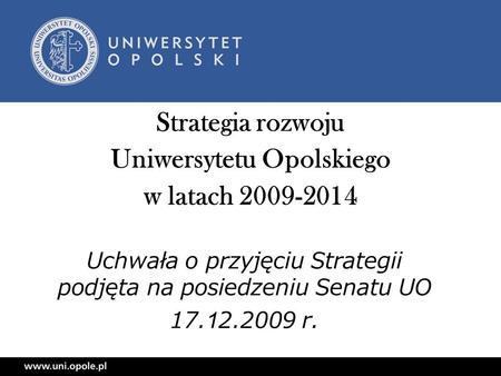 Strategia rozwoju Uniwersytetu Opolskiego w latach